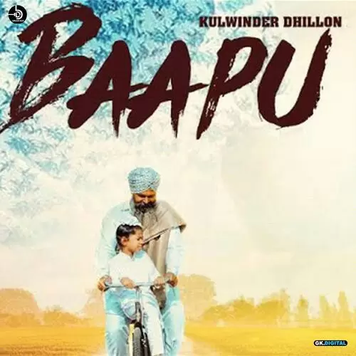 Baapu Kulwinder Dhillon Mp3 Download Song - Mr-Punjab