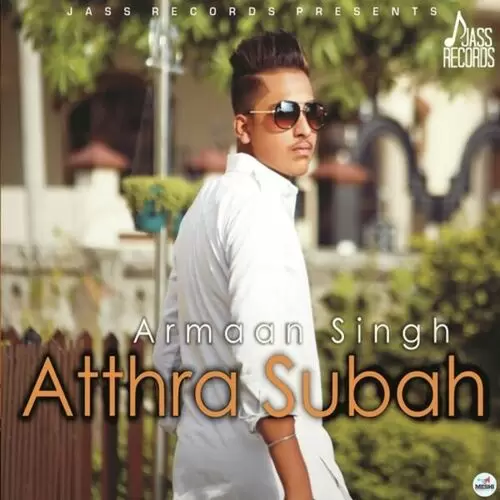 Atthra Subah Armaan Singh Mp3 Download Song - Mr-Punjab
