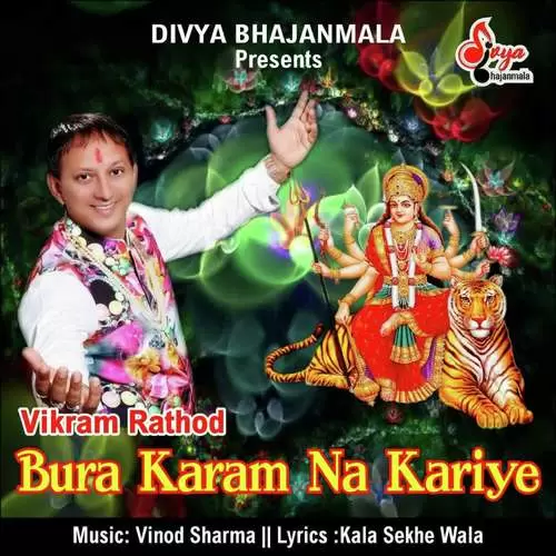 Bura Karam Na Kariye Vikram Rathod Mp3 Download Song - Mr-Punjab