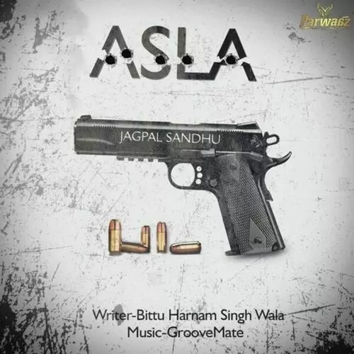 Asla Jagpal Sandhu Mp3 Download Song - Mr-Punjab
