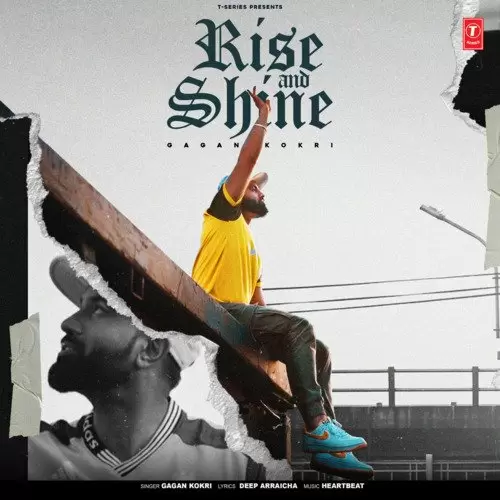 Rise And Shine Gagan Kokri Mp3 Download Song - Mr-Punjab