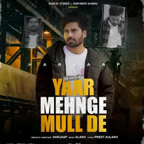Yaar Mehnge Mull De Harjaap Mp3 Download Song - Mr-Punjab