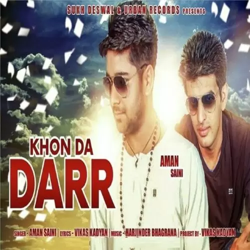 Khon Da Darr Aman Saini Mp3 Download Song - Mr-Punjab