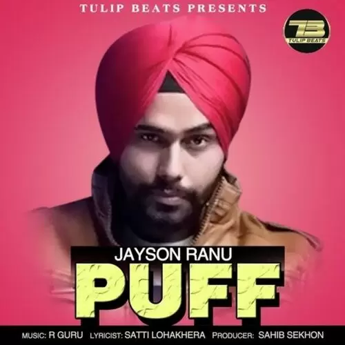 Puff Jayson Ranu Mp3 Download Song - Mr-Punjab