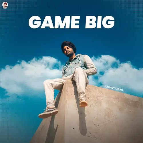 Game Big Romey Maan Mp3 Download Song - Mr-Punjab