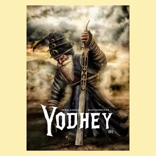 Yodhey Sukh Sandhu Mp3 Download Song - Mr-Punjab