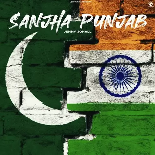 Sanjha Punjab Jenny Johal Mp3 Download Song - Mr-Punjab