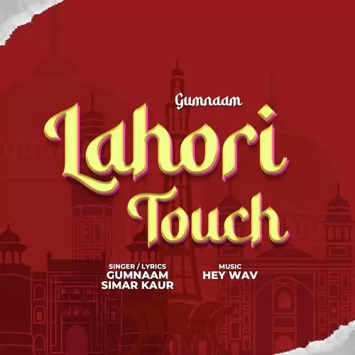 Lahori Touch Gumnaam Mp3 Download Song - Mr-Punjab