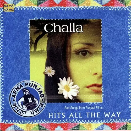 Challa Sad Songs Of Punjabi Films Songs