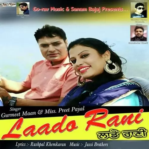 Laado Rani Gurmeet Maan Mp3 Download Song - Mr-Punjab