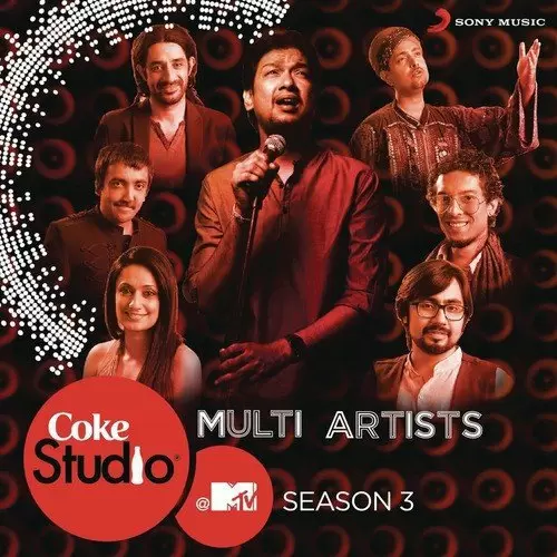 Coke Studio @ MTV Season 3: Episode 8 Songs