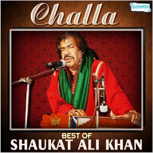 Challa From Punjabi Geet Ghazals Shaukat Ali Khan Mp3 Download Song - Mr-Punjab