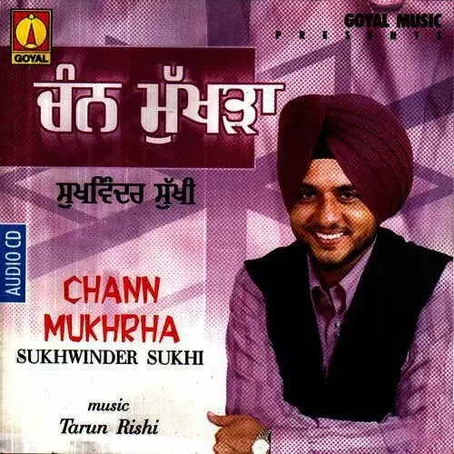 Chann Mukhrha Songs