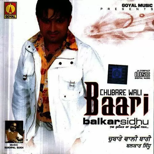 Chubare Wali Baari Songs