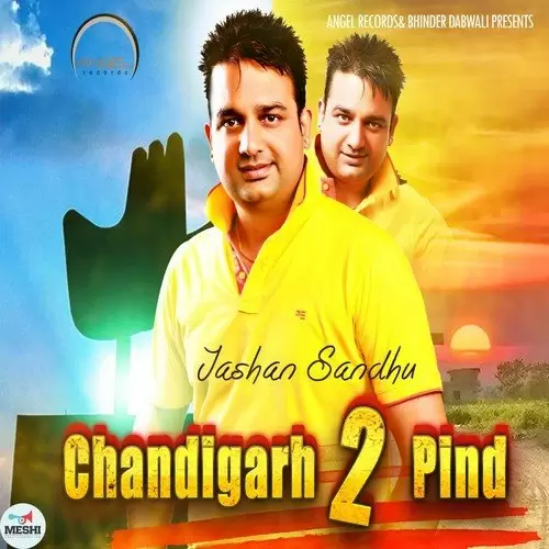 Chandigarh 2 Pind Songs