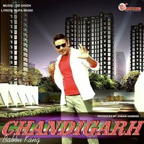 Chandigarh  Chandigarh Babbu Kang Mp3 Download Song - Mr-Punjab