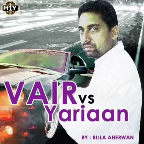 Vair vs Yariaan Billa Aherwan Mp3 Download Song - Mr-Punjab