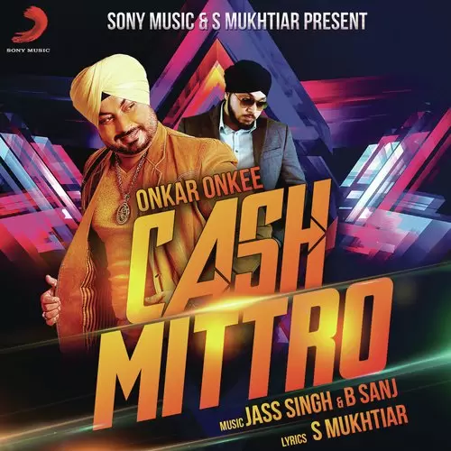 Cash Mittro Onkar Onkee Mp3 Download Song - Mr-Punjab