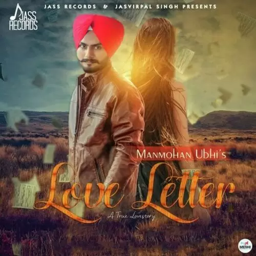 Love Letter Manmohan Ubhi Mp3 Download Song - Mr-Punjab