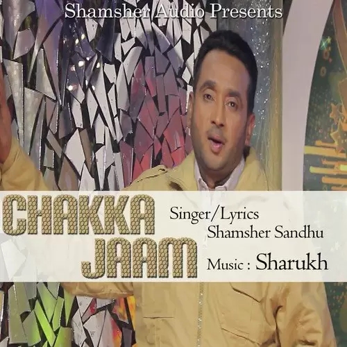 Chakka Jaam Shamsher Sandhu Mp3 Download Song - Mr-Punjab