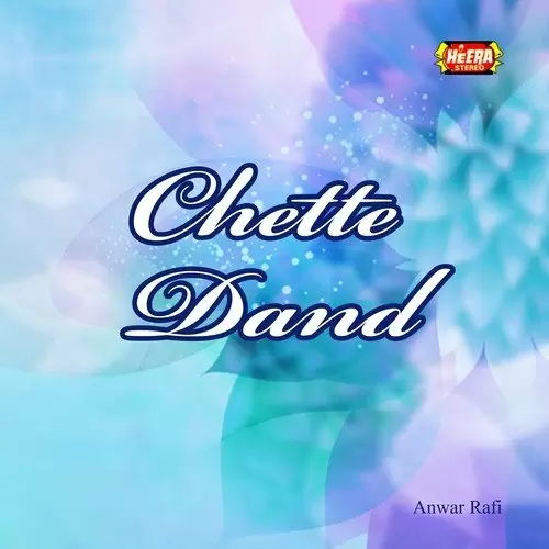 Chatte Dand Hino Newo Rande Anwar Rafi Mp3 Download Song - Mr-Punjab