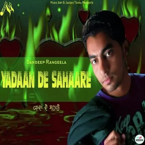Yaddan De Sahaare Sandeep Rangeela Mp3 Download Song - Mr-Punjab