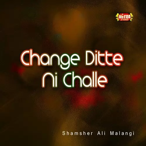 Menu Challa Banade Shamsher Ali Malangi Mp3 Download Song - Mr-Punjab