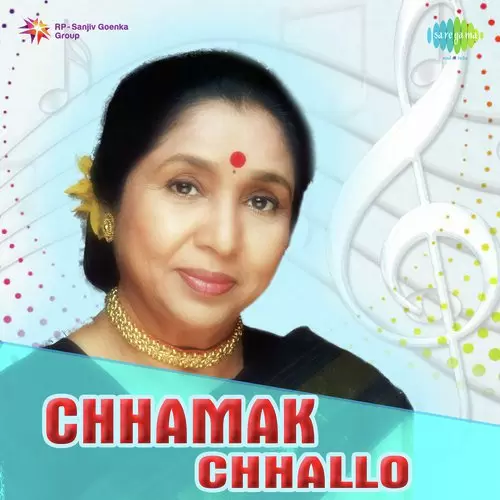 Chhamak Chhallo Songs