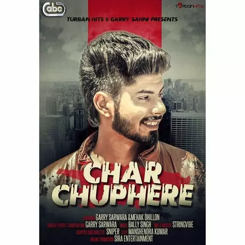 Char Chuphere Garry Sarwara Mp3 Download Song - Mr-Punjab