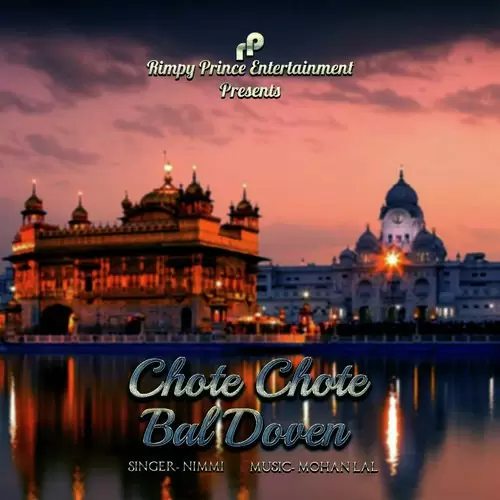 Chote Chote Bal Doven Nimmi Mp3 Download Song - Mr-Punjab