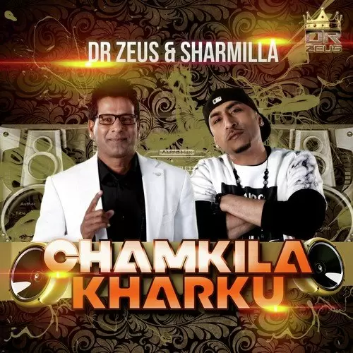 Chamkila Kharku Dr Zeus Mp3 Download Song - Mr-Punjab