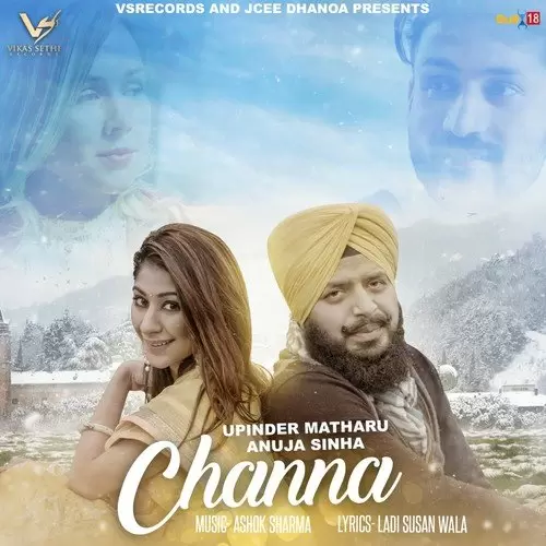 Channa Anuja Sinha Mp3 Download Song - Mr-Punjab