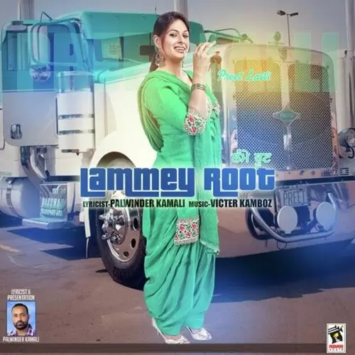 Lammey Root Preet Lali Mp3 Download Song - Mr-Punjab