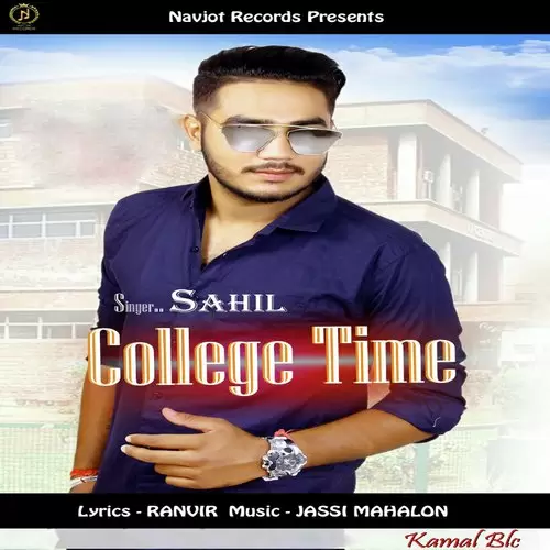 College Time Sahil Mp3 Download Song - Mr-Punjab