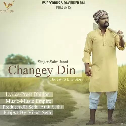 Changey Din Saim Janni Mp3 Download Song - Mr-Punjab