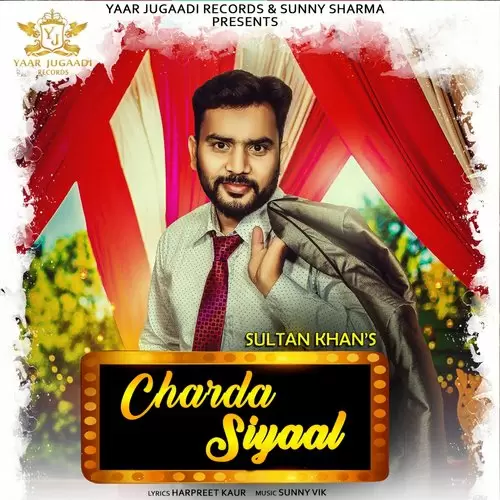 Charda Siyaal Sultan Khan Mp3 Download Song - Mr-Punjab