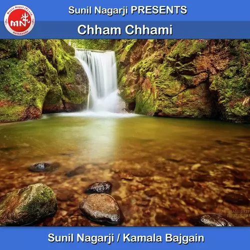 Chham Chhami Sunil Nagarji Mp3 Download Song - Mr-Punjab