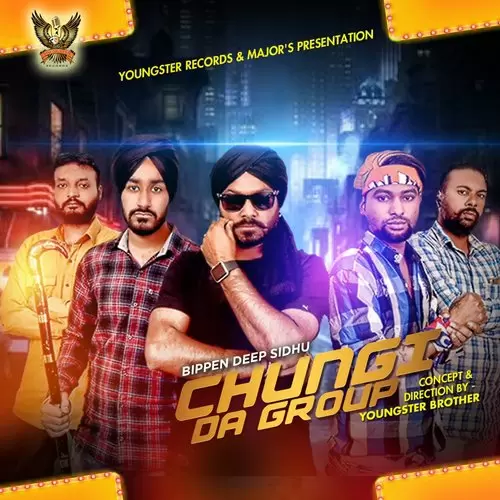 Chungi Da Group Bippendeep Sidhu Mp3 Download Song - Mr-Punjab