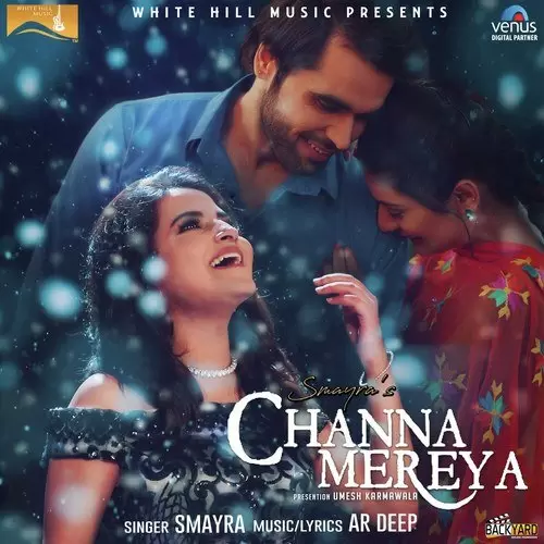 Channa Mereya Smayra Mp3 Download Song - Mr-Punjab