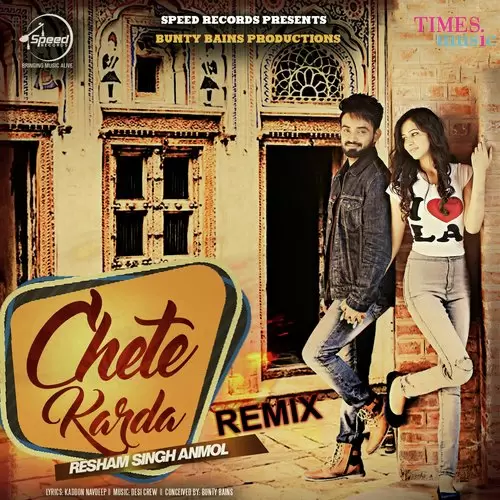 Chete Karda Remix Resham Singh Anmol Mp3 Download Song - Mr-Punjab
