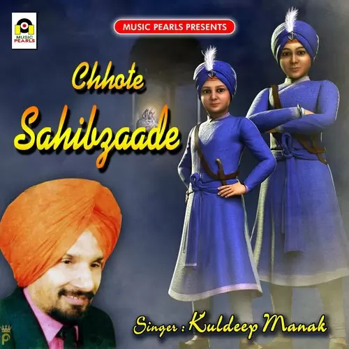 Chhote Sahibzaade Kuldeep Manak Mp3 Download Song - Mr-Punjab
