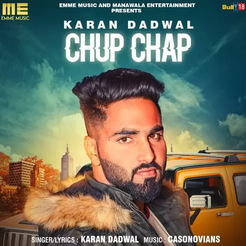 Chup Chap Karan Dadwal Mp3 Download Song - Mr-Punjab