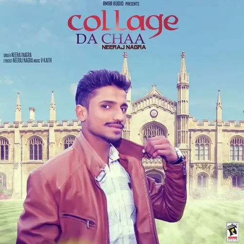 Collage Da Chaa Neeraj Nagra Mp3 Download Song - Mr-Punjab