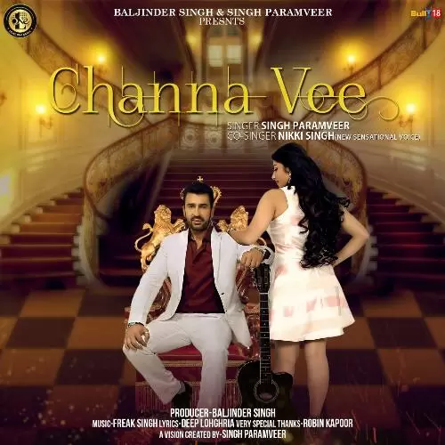 Channa Vee Singh Paramveer Mp3 Download Song - Mr-Punjab
