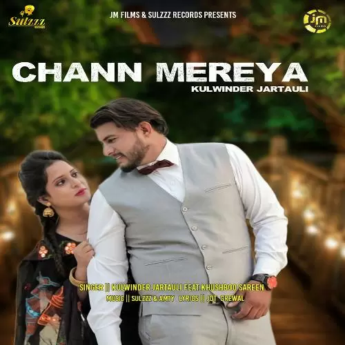 Chann Mereya Kulwinder Jartauli Mp3 Download Song - Mr-Punjab