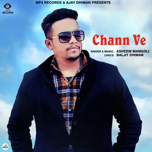 Chann Ve Asheem Mangoli Mp3 Download Song - Mr-Punjab