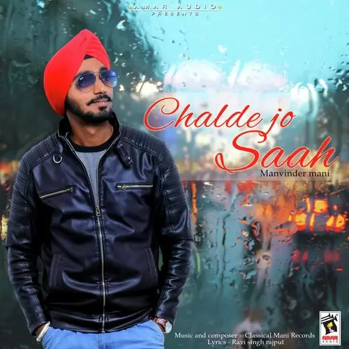 Chalde Jo Saah Manvinder Mani Mp3 Download Song - Mr-Punjab