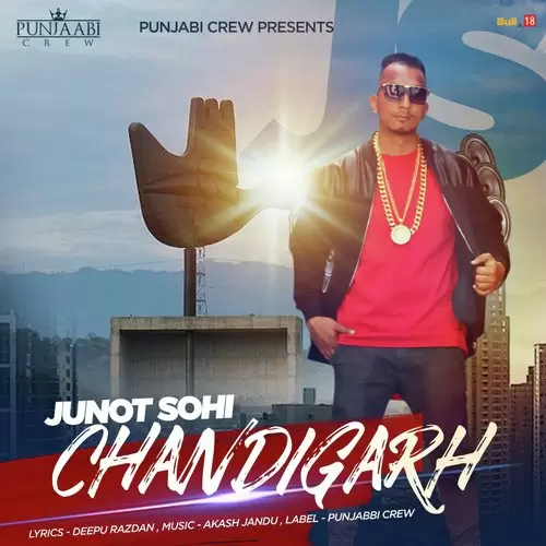 Chandigarh Junot Sohi Mp3 Download Song - Mr-Punjab