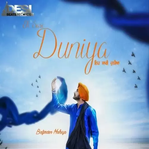 Eh Sari Duniya Baljinder Mahiya Mp3 Download Song - Mr-Punjab