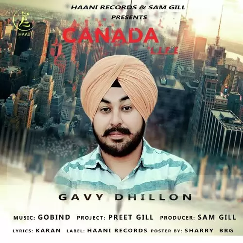 Canada Life Gavy Dhillon Mp3 Download Song - Mr-Punjab